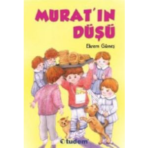 Murat’ın Düşü                                                                                                                                                                                                                                                  