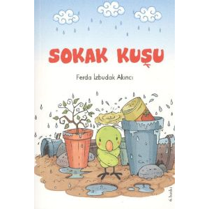 Sokak Kuşu (Uçurtmanın Gözleri)                                                                                                                                                                                                                                