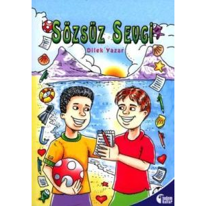 Sözsüz Sevgi                                                                                                                                                                                                                                                   