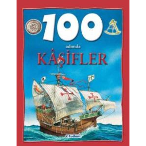 100 Adımda Kaşifler (Ciltli)                                                                                                                                                                                                                                   