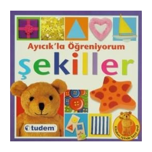 Ayıcık’la Öğreniyorum Şekiller                                                                                                                                                                                                                                 