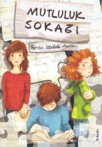 Mutluluk Sokağı                                                                                                                                                                                                                                                