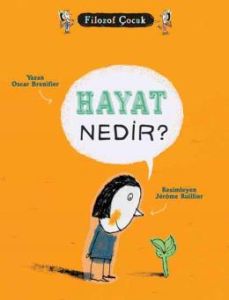 Hayat Nedir?                                                                                                                                                                                                                                                   