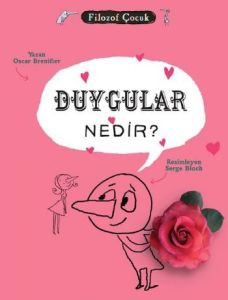 Duygular Nedir?                                                                                                                                                                                                                                                