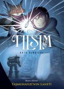 Tılsım - Taşmuhafızı’nın Laneti 2. Kitap                                                                                                                                                                                                                       