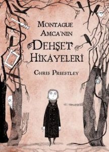 Montague Amca’nın Dehşet Hikâyeleri                                                                                                                                                                                                                            