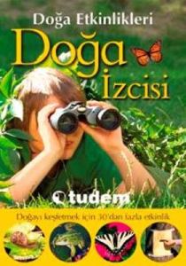 Doğa İzcisi Doğa Etkinlikleri                                                                                                                                                                                                                                  
