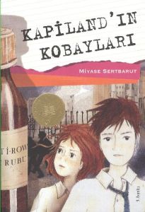 Kapiland’ın Kobayları                                                                                                                                                                                                                                          