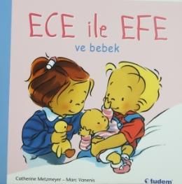 Ece ile Efe ve Bebek                                                                                                                                                                                                                                           