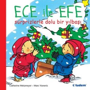 Ece ile Efe Sürprizlerle Dolu Bir Yılbaşı                                                                                                                                                                                                                      