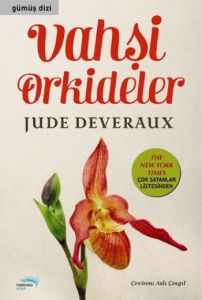 Vahşi Orkideler                                                                                                                                                                                                                                                