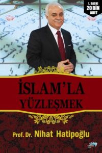 İslam’la Yüzleşmek                                                                                                                                                                                                                                             