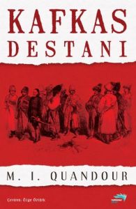 Kafkas Destanı                                                                                                                                                                                                                                                 