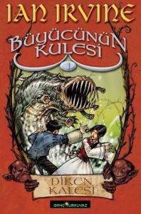 Büyücünün Kulesi 1. Kitap Diken Kalesi                                                                                                                                                                                                                         
