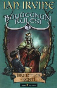 Büyücünün Kulesi 3. Kitap İskeletler Kenti                                                                                                                                                                                                                     