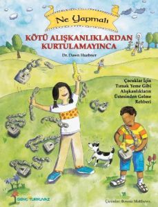 Kötü Alışkanlıklardan Kurtulamayınca Ne Yapmalı?                                                                                                                                                                                                               