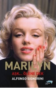 Marilyn: Aşk... Ölene Dek                                                                                                                                                                                                                                      