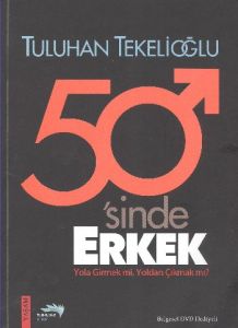 50’sinde Erkek                                                                                                                                                                                                                                                 