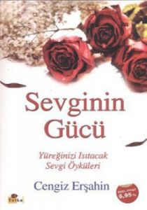 Sevginin Gücü                                                                                                                                                                                                                                                  