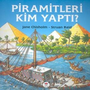 Piramitleri Kim Yaptı?                                                                                                                                                                                                                                         