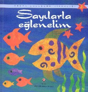 Sayılarla Eğlenelim                                                                                                                                                                                                                                            