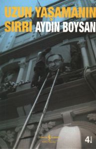 Uzun Yaşamanın Sırrı                                                                                                                                                                                                                                           
