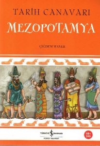 Tarih Canavarı Mezopotamya                                                                                                                                                                                                                                     