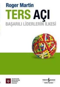 Ters Açı - Başarılı Liderlerin İlkesi                                                                                                                                                                                                                          