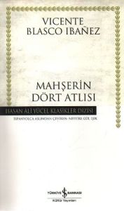 Mahşerin Dört Atlısı - Hasan Ali Yücel Klasikleri                                                                                                                                                                                                              