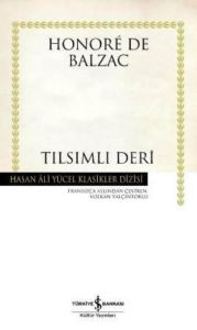 Tılsımlı Deri - Hasan Ali Yücel Klasikleri                                                                                                                                                                                                                     