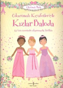 Çıkartmalı Kıyafetleriyle Kızlar Baloda                                                                                                                                                                                                                        