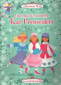 Çıkartmalı Kıyafetleri ile Kar Prensesleri                                                                                                                                                                                                                     