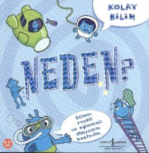 Kolay Bilim Neden                                                                                                                                                                                                                                              