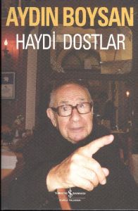 Haydi Dostlar                                                                                                                                                                                                                                                  