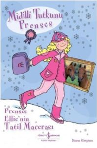 Midilli Tutkunu Prenses - Prenses Ellie’nin Macera                                                                                                                                                                                                             