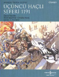 Üçüncü Haçlı Seferi 1191                                                                                                                                                                                                                                       