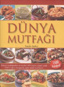Dünya Mutfağı                                                                                                                                                                                                                                                  