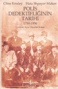 Polis Dedektifliğnin Tarihi                                                                                                                                                                                                                                    