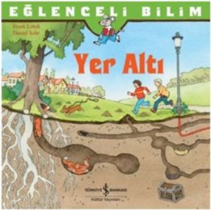 Eğlenceli Bilim- Yer Altı                                                                                                                                                                                                                                      