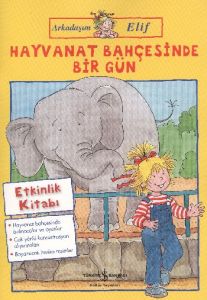 Arkadaşım Elif- Hayvanat Bahçesinde Bir Gün                                                                                                                                                                                                                    