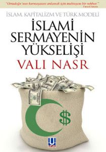 İslami Sermayenin Yükselişi                                                                                                                                                                                                                                    