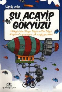 Şu Acayip Gökyüzü                                                                                                                                                                                                                                              