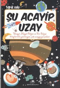 Şu Acayip Uzay                                                                                                                                                                                                                                                 