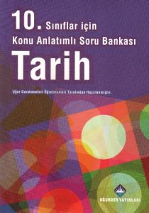 10. Sınıflar İçin Konu Anlatımlı Soru Bankası Tari                                                                                                                                                                                                             