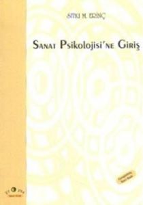 Sanat Psikolojisi’ne Giriş                                                                                                                                                                                                                                     