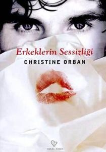 Erkeklerin Sessizliği                                                                                                                                                                                                                                          