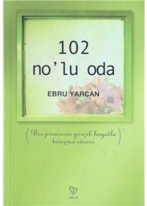 102 No’lu Oda                                                                                                                                                                                                                                                  