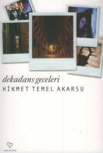 Dekadans Geceleri                                                                                                                                                                                                                                              