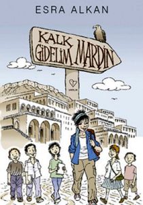 Kalk Gidelim - Mardin                                                                                                                                                                                                                                          