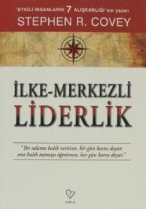 İlke - Merkezli Liderlik                                                                                                                                                                                                                                       